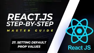Setting Default Prop Values | React Component 2024