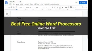 5 Best Free Online Word Processors | Selected List