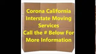 Corona California Moving Services