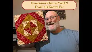 Hometown Charms Week 9 - Food it's Known For