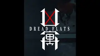 Dread Flats Full Game