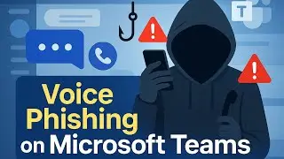 Voice Phishing Is Here!  Scammers Are Using Microsoft Teams To Trick Computer Users