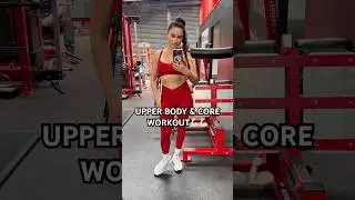 UPPER BODY & CORE WORKOUT 💪🏻#upperbodyworkout #upperbody #coreexercises #upperbodytraining