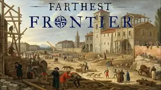 Farthest Frontier - Malcom Hill # Ridge CCXI