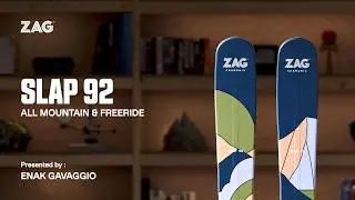 ZAG SLAP 92 - 25/26 - SKI ALL MOUNTAIN - Tech Video [EN]