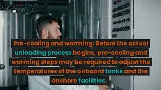 LNG UNLOADING PROCESS