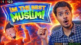 Indian Boy Reaction on I'M THE BEST MUSLIM | Mr B.Halder 