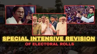 SPECIAL INTENSIVE REVISION / VOTER'S REVISION OR SYSTEMATIC EXCLUSION?