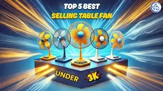Top 5 Best Selling Table Fan | Best Table Fan In India 2025 | Best High Speed Table Fan 2025