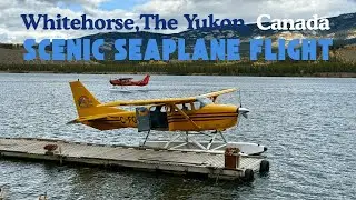 Живописный полёт на гидросамолете &mdash; Уайтхорс, Юкон, Канада. Компания Alpine Aviation