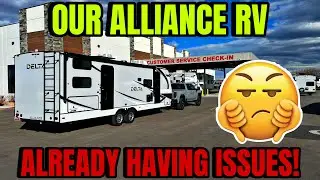Our Brand New Alliance RV Is Already Having Issues And Responding To Comments About Towing