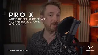 beyerdynamic | PRO X - What&rsquo;s the difference between a condenser vs. dynamic microphone?