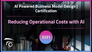 Reducing Operational Costs with AI | Exclusive Lesson