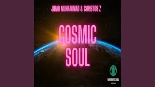 Cosmic Soul (Main Mix)