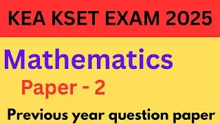 KSET EXAM 2025 | Previous year mathematics question paper with key answers | Paper 2