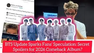 Обновление BTS вызвало домыслы фанатов: секретные спойлеры к альбому-возвращению 2026 года?