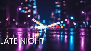 Right Where We Are &ndash; R&B Chill | Smooth Urban Night Music