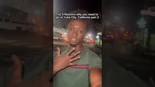 5 главных причин, почему вам нужно поехать в Юба-Сити, Калифорния. Часть 2. #yubacity #suttercoun...