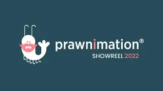 Prawnimation Showreel 2022