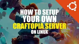 Craftopia Server Setup Tutorial | Linux Guide