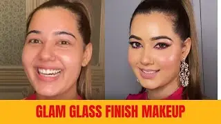 GLAM GLASS FINISH makeup Tutorial by@Sakshi Gupta Makeup Studio & Academy  #makeup #tutorial #how-to