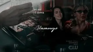 supercorp | i let my guard down