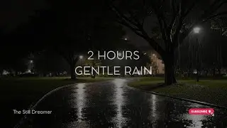 2 Hours of Gentle Night Rain in a City Park | Calm Rain Sounds for Relaxation, Focus & Study