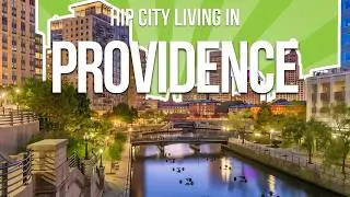 Moving to Providence? These 5 Neighborhoods Are Ideal for Singles