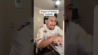 Stages of Fantasy Football🏈