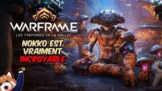 Nokko est une excellente Warframe, et je vais vous prouver pourquoi !