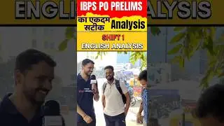 IBPS PO PRELIMS 2024 Exam Analysis l IBPS PO PRE SHIFT -1 English Questions Trend
