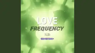 Love Frequency