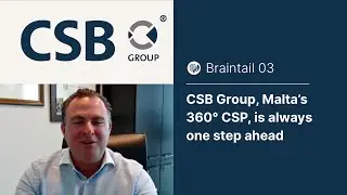 CSB Group, Malta&rsquo;s 360&deg; CSP, is always one step ahead