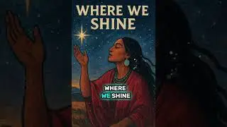 Where We Shine