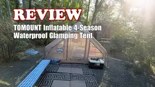 Review - TOMOUNT Inflatable 4-Season Waterproof Glamping Cabin Tent 2026