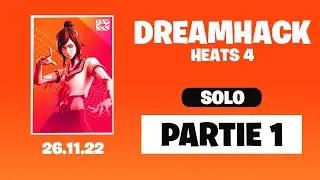 ARTSKILL TOP 1 EN L&Eacute;GENDE pour le DERNIER HEAT ? - DREAMHACK - Heat 4 | Partie 1