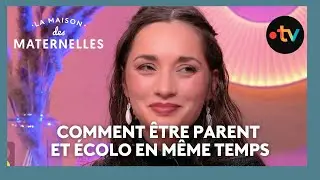 Comment &ecirc;tre parent et &eacute;colo en m&ecirc;me temps - La Maison des maternelles #LMDM