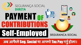 How To, Payment Taxes On, Seguranca Social, [Self-Employed]
