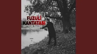 Fuzuli Kantatası