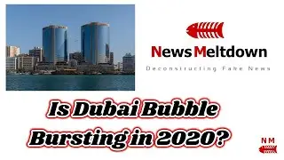 👉Is Dubai Bubble Bursting in 2020?    Economic Collapse 2020   Stock Market Crash