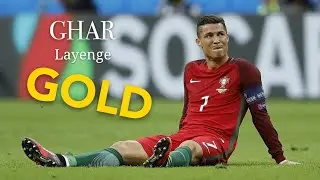 RONALDO GHAR LAYENGE GOLD GOLD HD