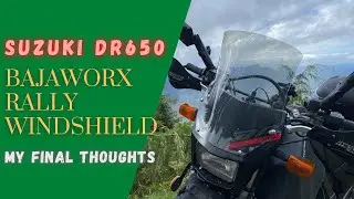 Suzuki DR650 - Final Review of the Bajaworx Rally Windshield