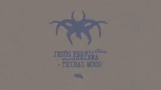 Jes&uacute;s Fern&aacute;ndez, NenaHalena - Tribal Mood [Black Book Records]