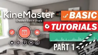 How to Edit in KineMaster 2020 - Beginners Guide PART 1