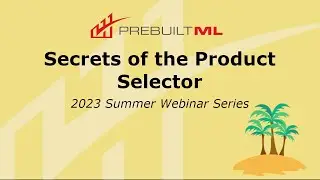 Secrets of the Product Selector | Summer Training Webinar Series
