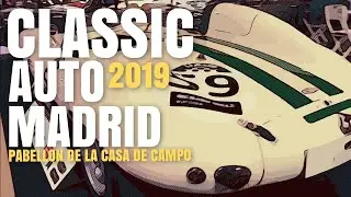 Classic Auto MADRID 2019