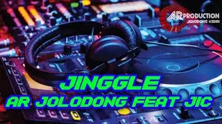 JINGGLE || AR JOLODONG feat JIC SPEAKER  ||