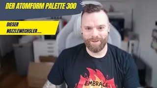 Atomform Palette 300 - Kurze &Uuml;bersicht eines Druckers mit dem wohl genialsten Nozzlewechselsystem