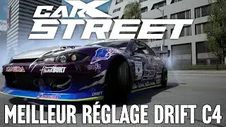 CARX STREET | MEILLEUR REGLAGE DRIFT C4 ( NISSAN S15 )