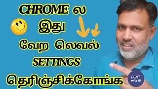 Chrome ல இது வேற லெவல் Settings தெரிஞ்சிக்கோங்க | Chrome New Listen to this Page in Tamil